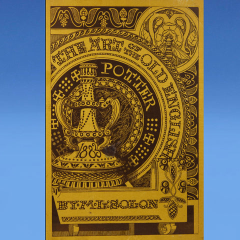 Book "The Art of the Old English Potter": By L.M. Solon. 1883